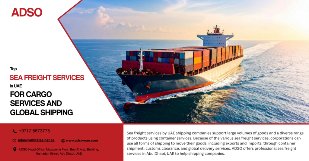 Top Sea Freight Services in UAE for Cargo Services and Global Shipping