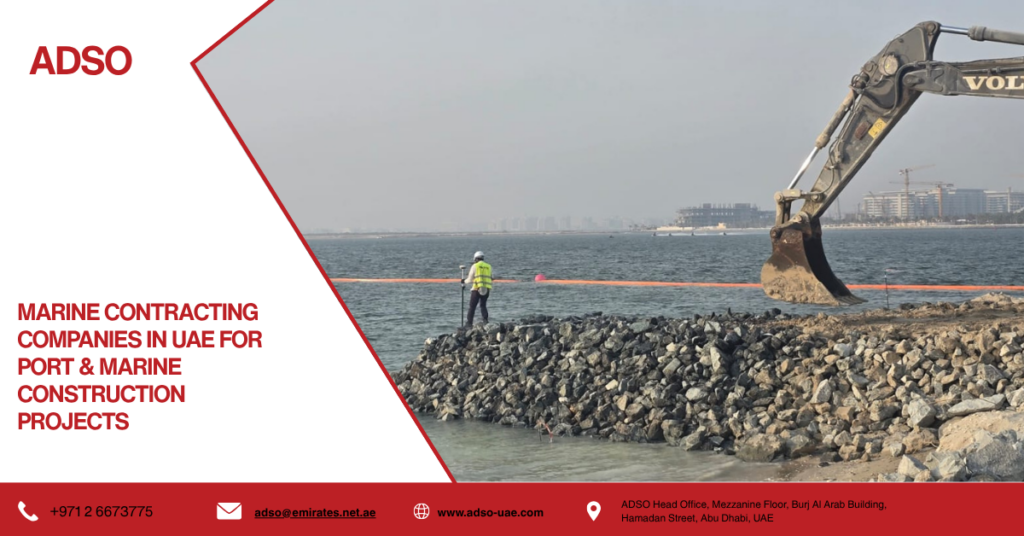 Marine Contracting Companies in UAE for Port & Marine Construction Projects